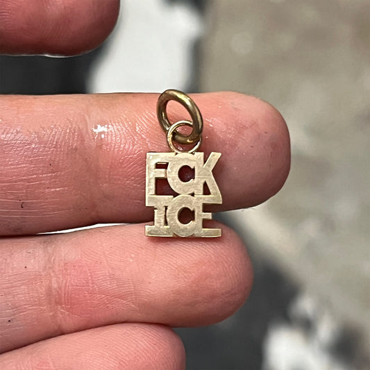 FUCK ICE Charm
